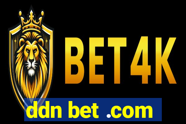 ddn bet .com